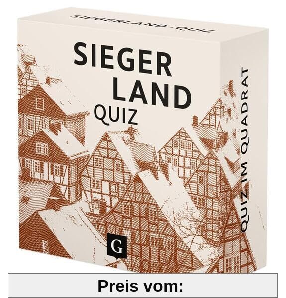 Siegerland-Quiz: 100 Fragen und Antworten (Neuauflage) (Quiz im Quadrat)
